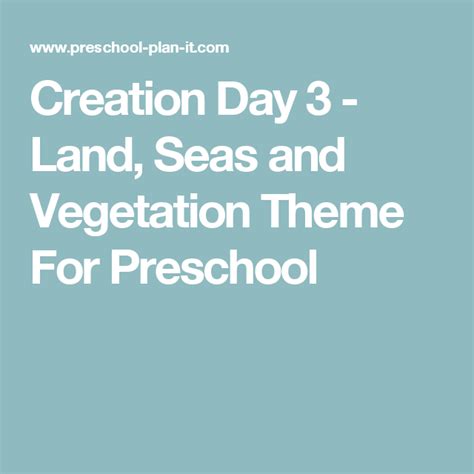 Creation Day 3 - Land, Seas and Vegetation Theme For Preschool