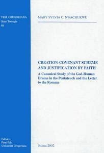 Creation covenant scheme and justification by faith a canonical study. - Joy john deere diesel air compressor manual.