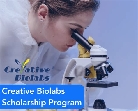 Creative Biolabs Scholarship Program - Scholarships.com