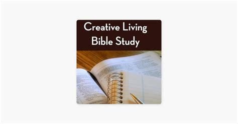 Creative Living Bible Study