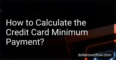 Credit Card Minimum Payment How to Calculate Formula 