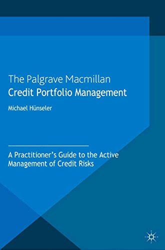 Credit portfolio management a practitioners guide to the active management of credit risks global financial. - 1985 honda big red 250 manual free dowloads.