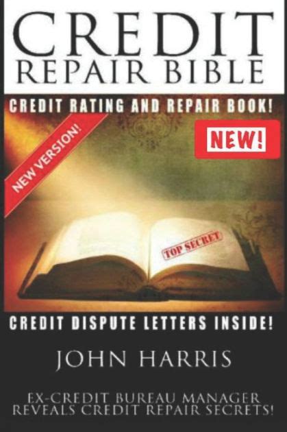 Read Credit Repair Bible By Mr John D Harris