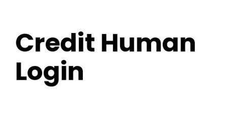 Credithuman login. The Credit Human Member Service Center is available to help you Monday-Friday 7 am to 7 pm and Saturday 9 am to 12 pm CT. Just call 210-258-1234 or toll free at 800-688-7228. ... When depositing a check using the Credit Human Mobile app, make sure to sign the back of the check and use the endorsement below: Credit Human Mobile Deposit ... 