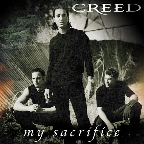 Creed my sacrifice. Things To Know About Creed my sacrifice. 