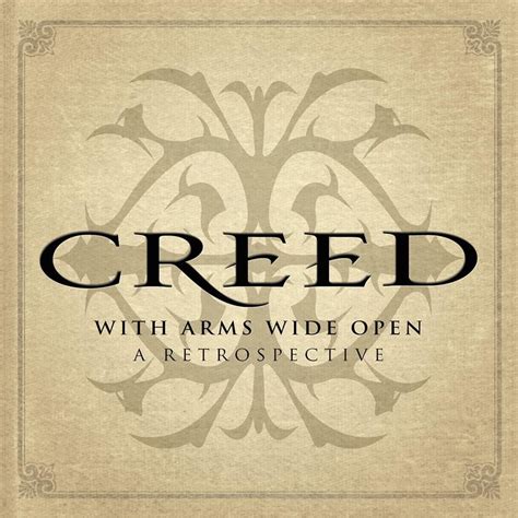 Creed with arms wide open. Read the lyrics of the 2000 Grammy-winning rock song by Creed, inspired … 