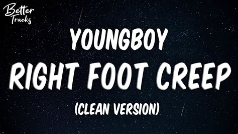 Creep clean version. Jun 22, 2021 ... Right Foot creep - YoungBoy Never broke Again (Official Clean Version). 194 views · 2 years ago ...more. Logan's Life. 118K. 