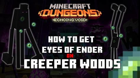 The first ender eye can be found in creeper w