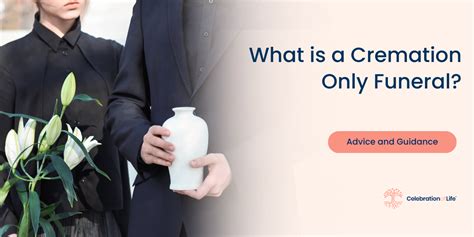 Cremation only no funeral.  We answer a few of them here for you.  When a loved...