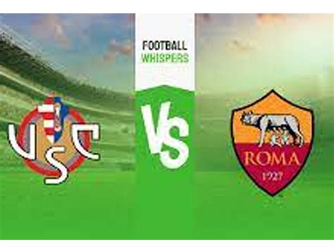 Cremonese vs roma. Things To Know About Cremonese vs roma. 