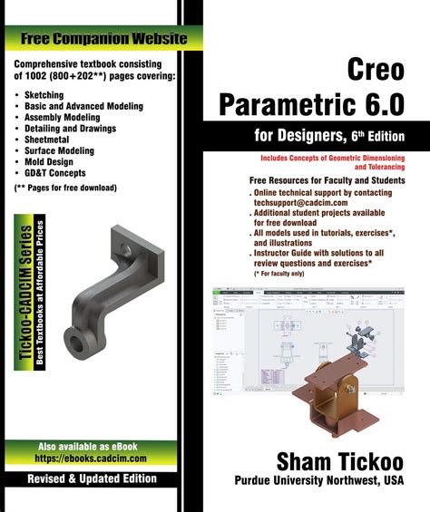 Download Creo Parametric 60 For Designers 6Th Edition By Prof Sham Tickoo Purdue Univ