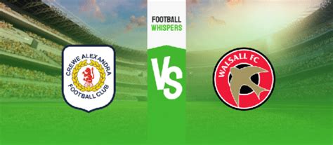 Crewe v Walsall Prediction - England League Two - predictZ.com