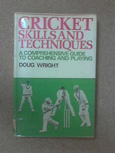 Cricket skills and techniques a comprehensive guide to coaching and playing. - English setter training guide english setter training book includes english setter socializing housetraining.