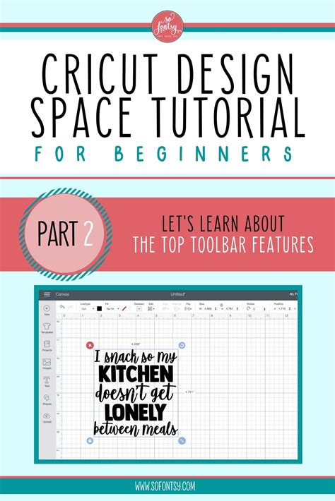 Cricut Design Space Tutorial for Beginners Part 2 So Fontsy Blog