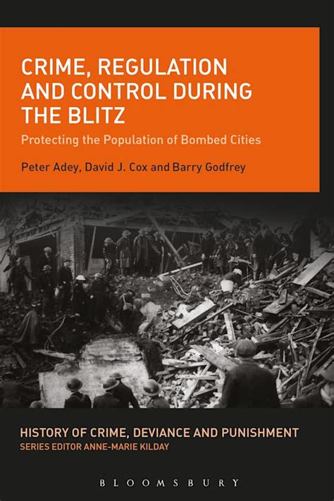 Crime Regulation And Control During The Blitz