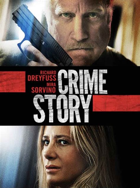 Crime movies. 