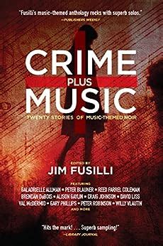 Download Crime Plus Music Twenty Stories Of Musicthemed Noir By Jim Fusilli