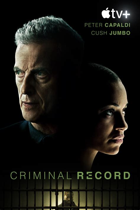 Criminal record show. Criminal Record is a British crime thriller television series created by Paul Rutman. The show premiered on Apple TV+ on 10 January 2024, featuring two detectives, one a seasoned veteran and the other early in her career, clashing on an old murder case after an anonymous phone call draws them to it. Peter Capaldi, who portrays the … 