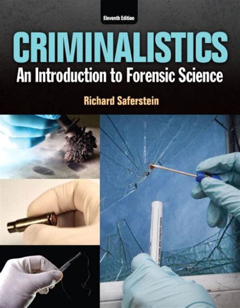 Criminalistics An Introduction To Forensic Science Annotated Instructors Edition