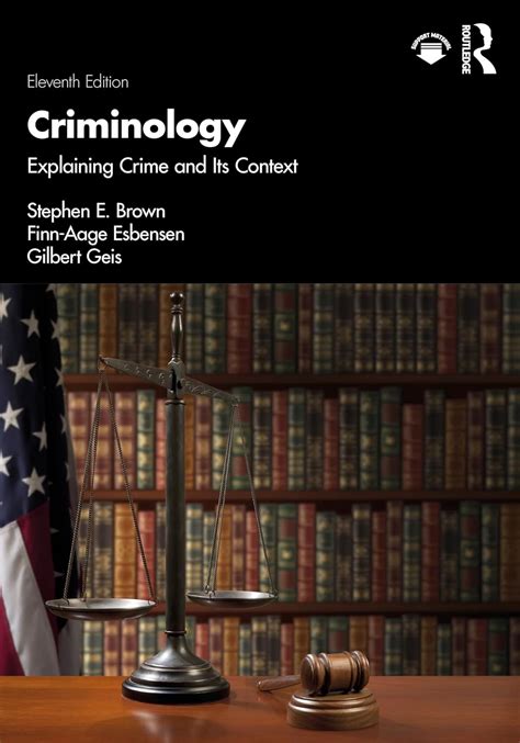 Full Download Criminology Explaining Crime And Its Context By Stephen E Brown