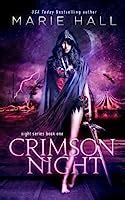 Read Online Crimson Night Night 1 By Marie Hall