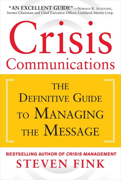 Crisis communications the definitive guide to managing the message. - El diario de un analisis ii.