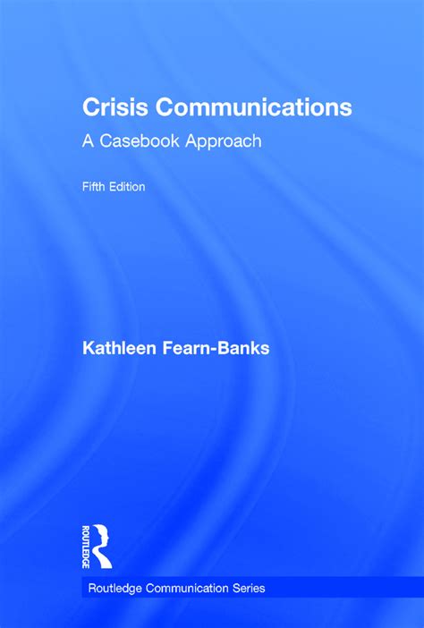 Download Crisis Communications A Casebook Approach By Kathleen Fearnbanks