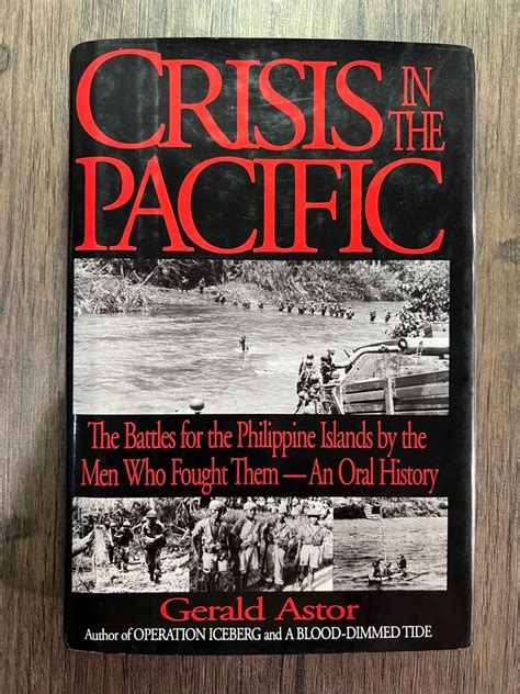 Download Crisis In The Pacific The Battles For The Philippine Islands By The Men Who Fought Them By Gerald Astor