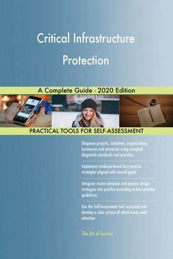 Critical Infrastructure Protection Complete Self Assessment Guide