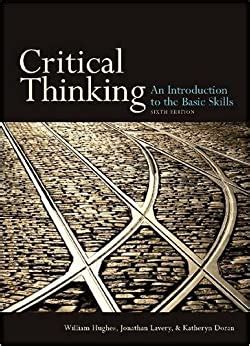 Critical thinking sixth edition an introduction to the basic skills. - U bersa uerung - krank ohne grund?.