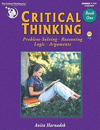 Full Download Critical Thinking Book 1 Problem Solving Reasoning Logic Arguments By Anita Harnadek