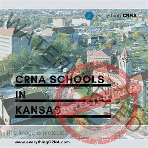 There are two CRNA Schools in Kansas located in the cities of Kansas City and Wichita as shown below: KU CRNA Program, Kansas City (Doctor of Nursing Anesthesia Practice) Newman CRNA, Wichita (Master of Science in Nursing Anesthesia). 