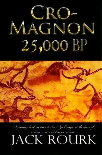 Read Cromagnon 25000 Bp By Jack Rourk