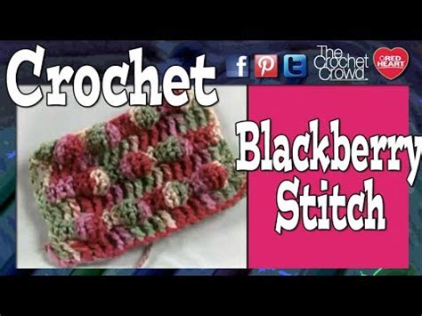 Crochet Black Berry Stitch The Crochet Crowd - YouTube