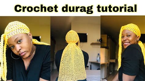 Crochet Durag Tutorial YouTube