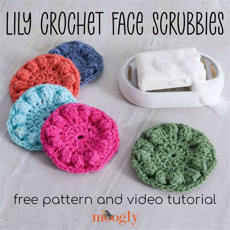 Crochet Face Scrubbies Free Crochet Pattern and Video Tutorial