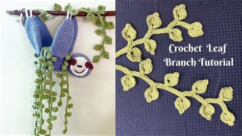 Crochet Leaf Vine Pattern