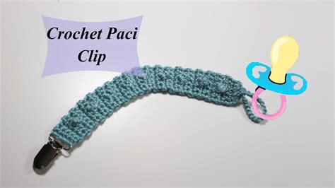 Crochet Pacifier Clip tutorial YouTube