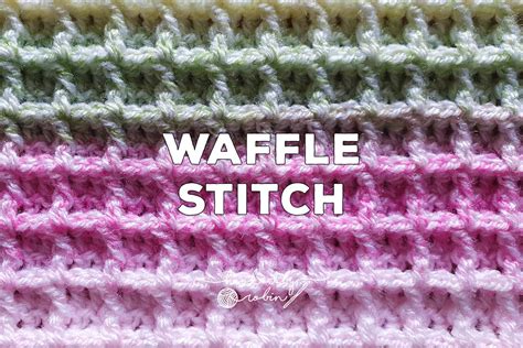 Crochet Pattern For Waffle Stitc