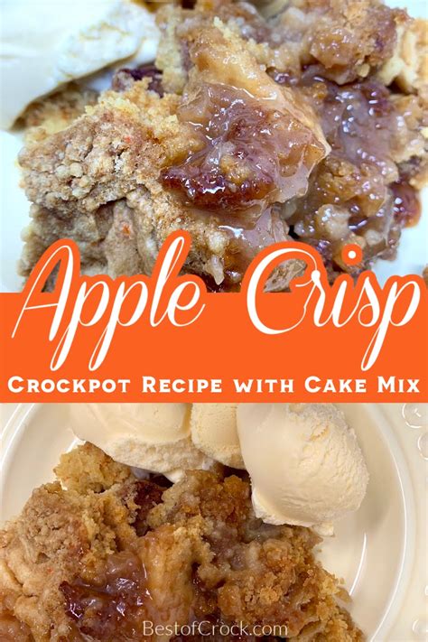 Crockpot Apple Crisp with Cake Mix Recipe - Best of Crock