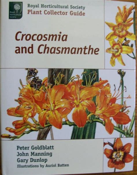 Crocosmia and chasmanthe royal horticultural society plant collector guide. - The official urban and wilderness emergency survival guide.
