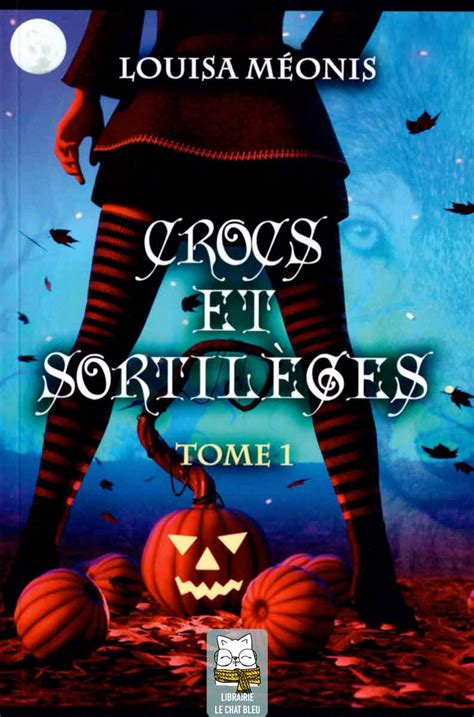 Crocs et sortilèges: Tome 1