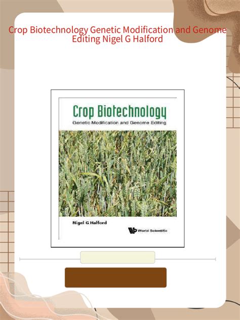 Crop Biotechnology Genetic Modification And Genome Editing