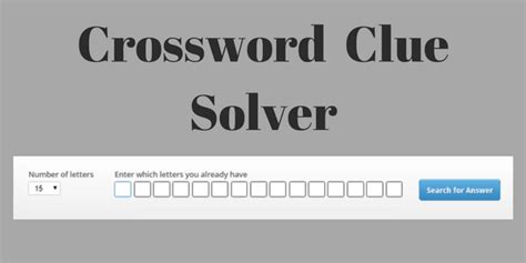 Cross clue solver. The Crossword Helper will find crossword puzzle answers using the word length and known letters as hints. The Crossword Helper will search word lists for words that match a pattern of letters. To find answers from Crossword Puzzle Clues, use the Crossword Solver . 