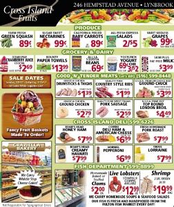 Cross island fruits weekly circular. Cross Island Farms is an approved home processor for organic jams, jellies, and frozen berries by the New York State Department of Agriculture and Markets. ... in 2017. We are proud to be a on the USDA Fresh Fruit & Vegetable Pilot Project School Participation List. In the past we have sold to local school districts including Thousand Islands ... 