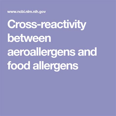 Cross-reactivity between aeroallergens and food allergens