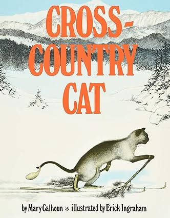 Read Online Crosscountry Cat By Mary Calhoun