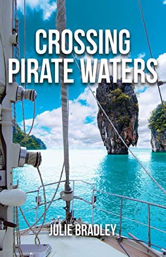 Download Crossing Pirate Waters Escape Book 2 By Julie Bradley