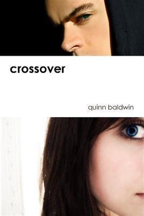 Read Crossover By Quinn Baldwin