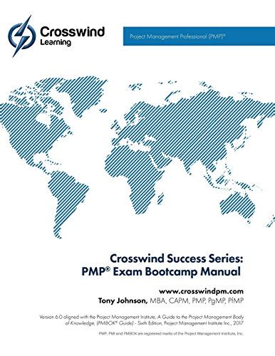 Full Download Crosswind Success Series Pmp Exam Bootcamp Manual With Exam Simulation App By Tony Johnson